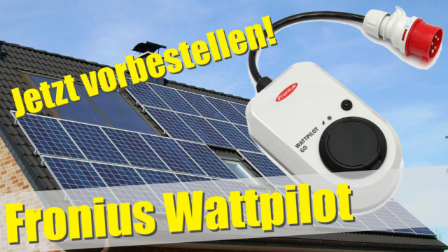 Fronius Wattpilot – jetzt vorbestellen!