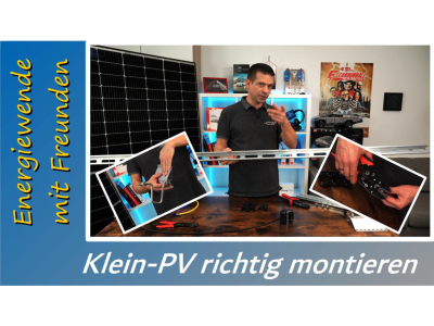 Klein-Photovoltaik richtig montieren - Energiewende mit Freunden