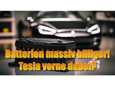 Innovation Made in Germany – Batterien massiv billiger – Tesla vorne dabei?